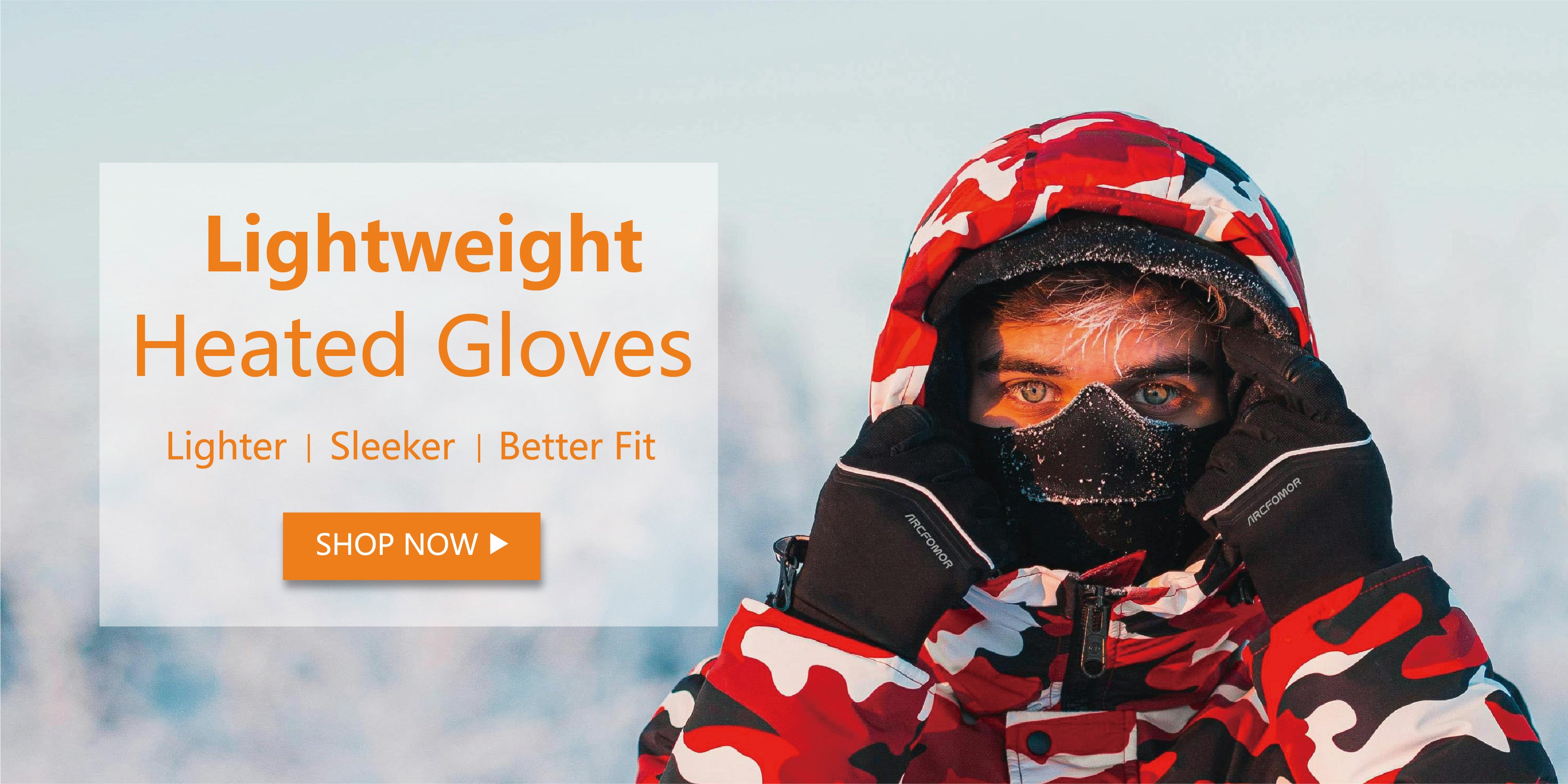 Arcfomor Lightweight Heated Gloves
Better fit, more dexterity, more style!
